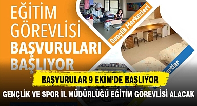 GENÇLİK VE SPOR İL MÜDÜRLÜĞÜ EĞİTİM GÖREVLİSİ ALACAK