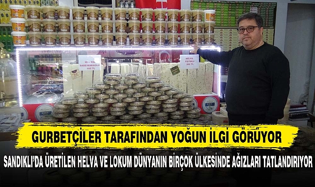 GURBETÇİLER TARAFINDAN YOĞUN İLGİ GÖRÜYOR