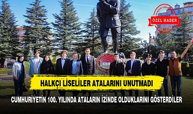 HALKÇI LİSELİLER ATALARINI UNUTMADILAR