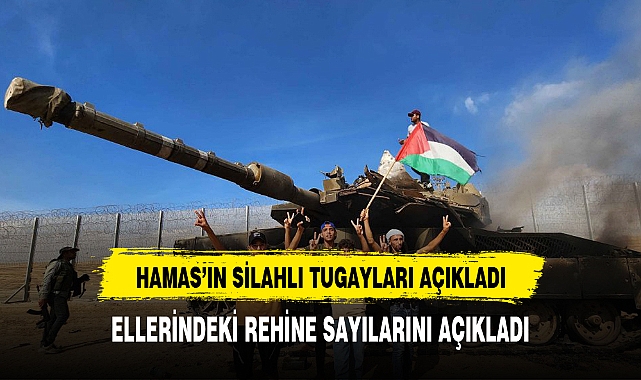 Hamas'ın silahlı kanadı Kassam Tugayları ellerindeki rehine sayısını açıkladı