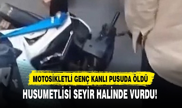 HUSUMETLİSİ SEYİR HALİNDE VURDU!