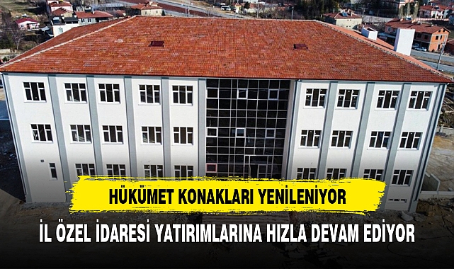 İL ÖZEL İDARESİ YATIRIMLARINA HIZLA DEVAM EDİYOR