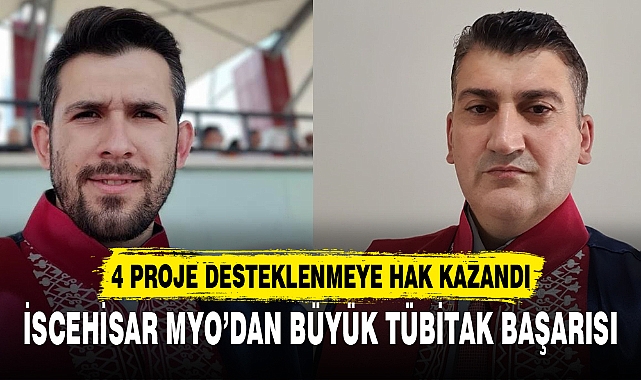 İSCEHİSAR MYO'DAN BÜYÜK TÜBİTAK BAŞARISI