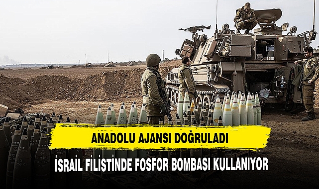 İSRAİL FOSFOR BOMBASI KULLANIYOR