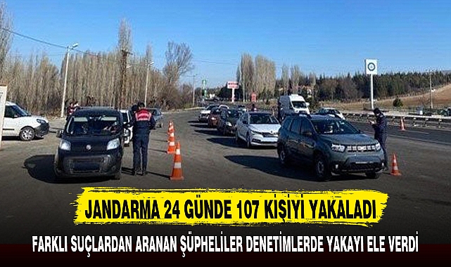 JANDARMA 24 GÜNDE 107 KİŞİYİ YAKALADI