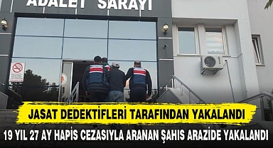 JASAT DEDEKTİFLERİ TARAFINDAN YAKALANDI