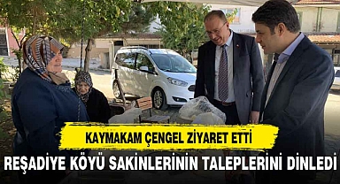KAYMAKAM ÇENGEL ZİYARET ETTİ