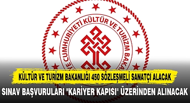 KÜLTÜR VE TURİZM BAKANLIĞI 450 SÖZLEŞMELİ SANATÇI ALACAK