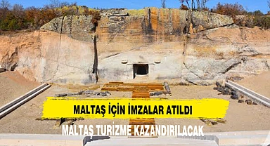 MALTAŞ TURİZME KAZANDIRILACAK