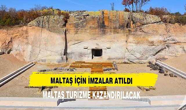 MALTAŞ TURİZME KAZANDIRILACAK