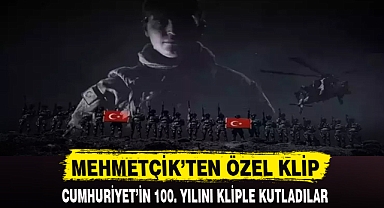 MEHMETÇİK’TEN ÖZEL KLİP