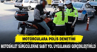 MOTORCULARA POLİS DENETİMİ