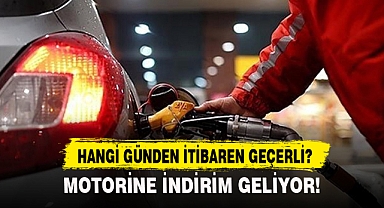 MOTORİNE İNDİRİM GELİYOR!