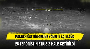 MSB'DEN ÜST BÖLGESİNE YÖNELİK AÇIKLAMA