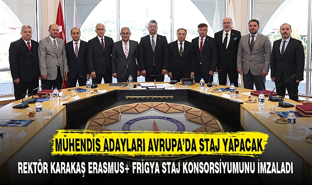 MÜHENDİS ADAYLARI AVRUPA’DA STAJ YAPACAK