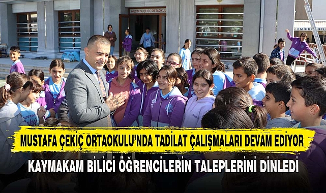 MUSTAFA ÇEKİÇ ORTAOKULU’NDA TADİLAT ÇALIŞMALARI DEVAM EDİYOR