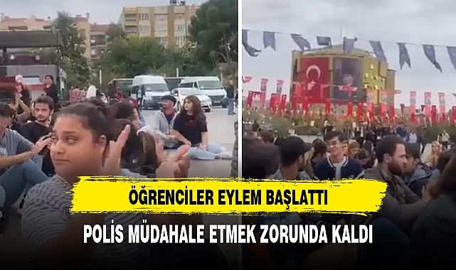 ÖĞRENCİLER EYLEM BAŞLATTI