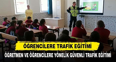 ÖĞRENCİLERE TRAFİK EĞİTİMİ