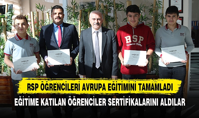 RSP ÖĞRENCİLERİ AVRUPA EĞİTİMİNİ TAMAMLADI
