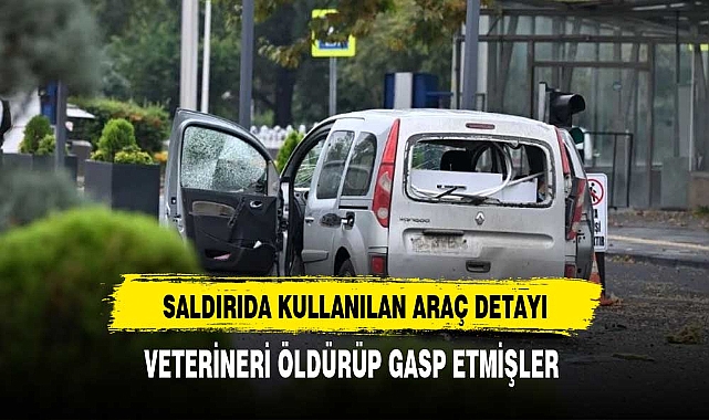 SALDIRIDA KULLANILAN ARACIN SIRRI ÇÖZÜLDÜ