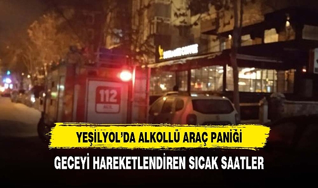 SARHOŞ SÜRÜCÜ YEŞİLYOLU BİRBİRİNE KATTI