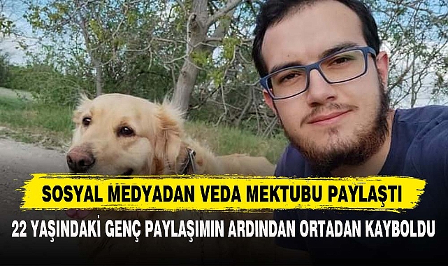 SOSYAL MEDYADAN VEDA MEKTUBU PAYLAŞTI