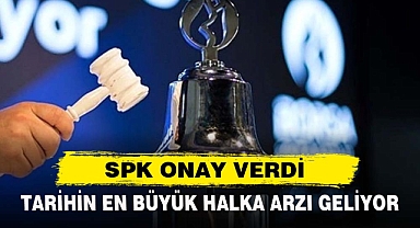 SPK ONAY VERDİ
