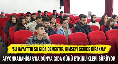 'SU HAYATTIR SU GIDA DEMEKTİR, KİMSEYİ GERİDE BIRAKMA’