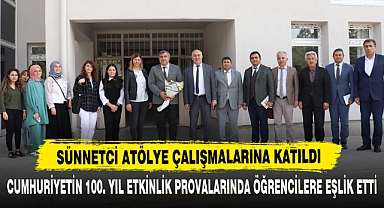 SÜNNETCİ ATÖLYE ÇALIŞMALARINA KATILDI