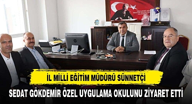 SÜNNETÇİ'DEN ÖZEL UYGULAMA OKULUNA ZİYARET