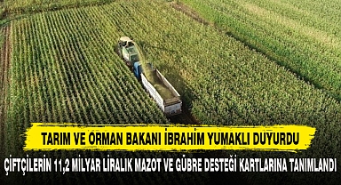 TARIM VE ORMAN BAKANI İBRAHİM YUMAKLI DUYURDU