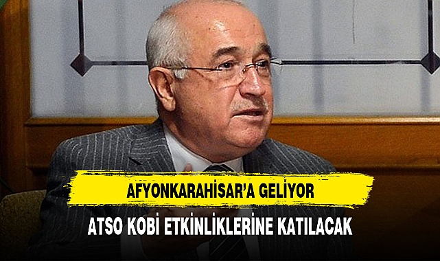 TBMM ESKİ BAŞKANI CEMİL ÇİÇEK AFYONKARAHİSAR'A GELİYOR