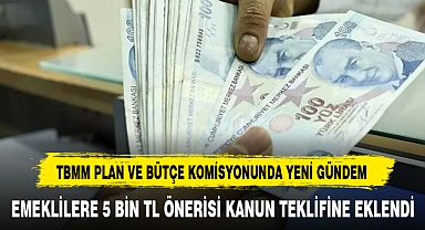TBMM PLAN VE BÜTÇE KOMİSYONUNDA YENİ GÜNDEM