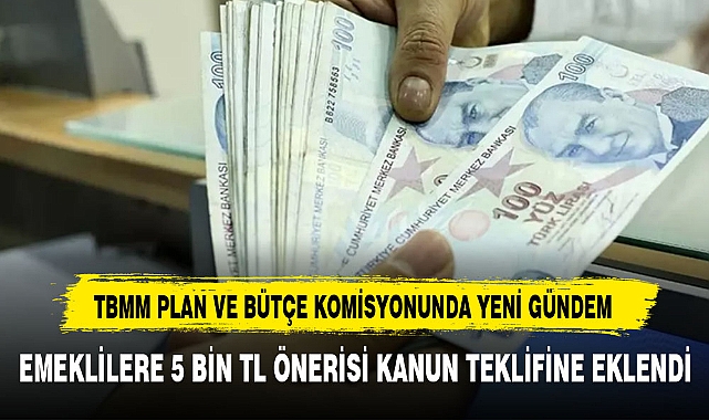 TBMM PLAN VE BÜTÇE KOMİSYONUNDA YENİ GÜNDEM