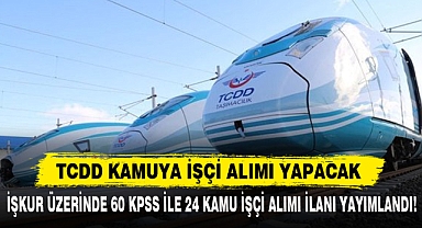TCDD KAMUYA İŞÇİ ALIMI YAPACAK