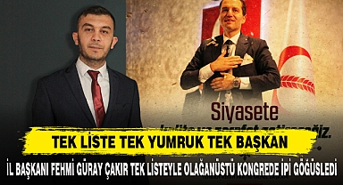 TEK LİSTE TEK YUMRUK TEK BAŞKAN