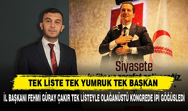 TEK LİSTE TEK YUMRUK TEK BAŞKAN