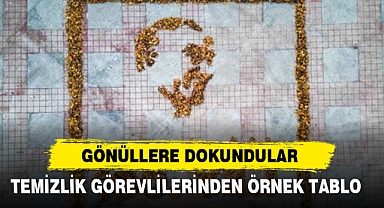 TEMİZLİK GÖREVLİLERİNDEN ÖRNEK TABLO