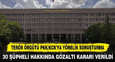 TERÖR ÖRGÜTÜ PKK/KCK'YA YÖNELİK SORUŞTURMA