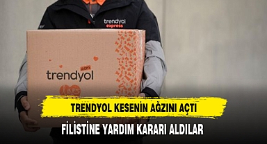 TRENDYOL KESENİN AĞZINI AÇTI