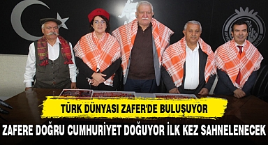 TÜRK DÜNYASI ZAFER'DE BULUŞUYOR