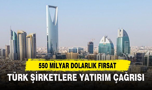 TÜRK ŞİRKETLERE YATIRIM ÇAĞRISI