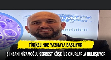 TÜRKELİ YAZAR KADROSUNU GENİŞLETİYOR SEVİLEN İŞ İNSANI TÜRKELİNDE