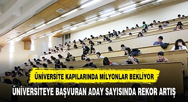 Üniversiteye başvuran aday sayısı 3 milyon 243 bine yükseldi