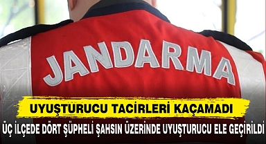 UYUŞTURUCU TACİRLERİ KAÇAMADI