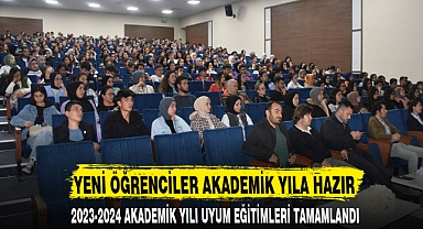YENİ ÖĞRENCİLER AKADEMİK YILA HAZIR