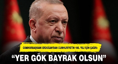 "YER GÖK BAYRAK OLSUN"