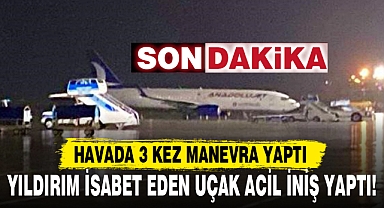 YILDIRIM İSABET EDEN UÇAK ACİL İNİŞ YAPTI!