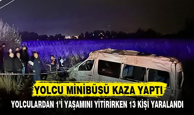 YOLCU MİNİBÜSÜ KAZA YAPTI