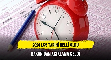 2024 LGS tarihi belli oldu